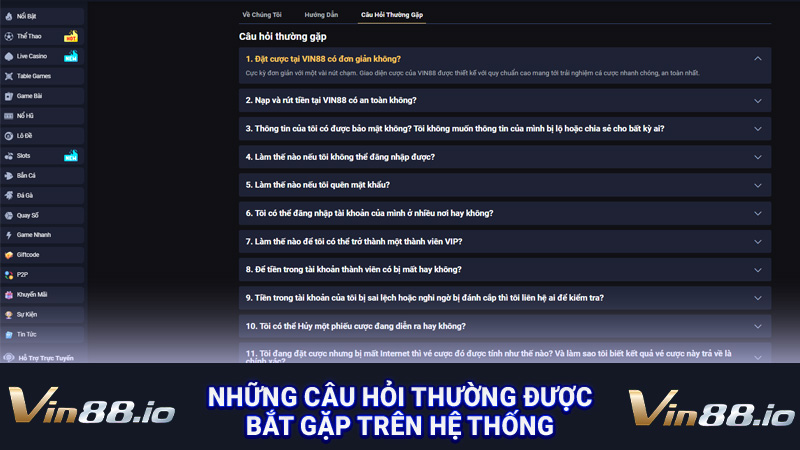 Những câu hỏi thường được bắt gặp trên hệ thống