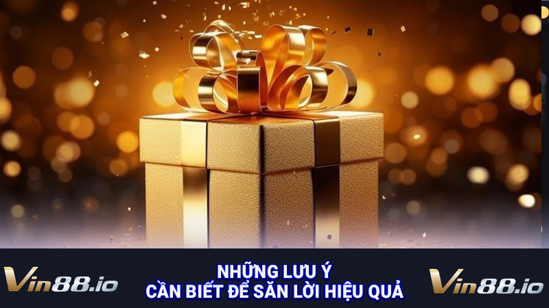 Những lưu ý cần biết để săn lời hiệu quả