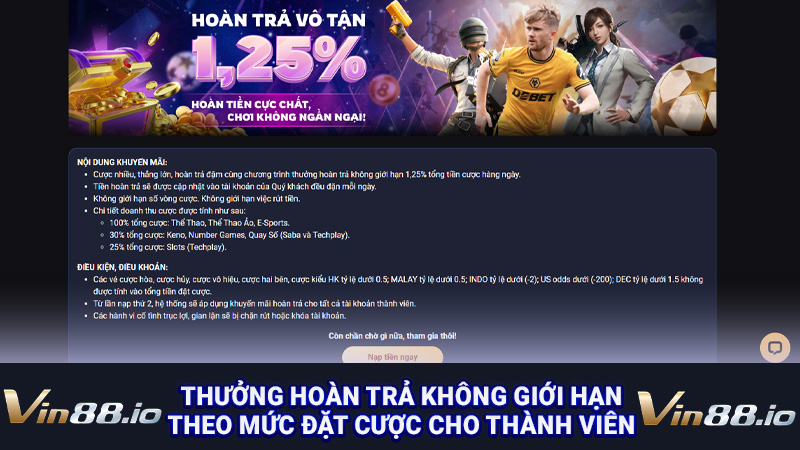Thưởng hoàn trả không giới hạn theo mức đặt cược cho thành viên