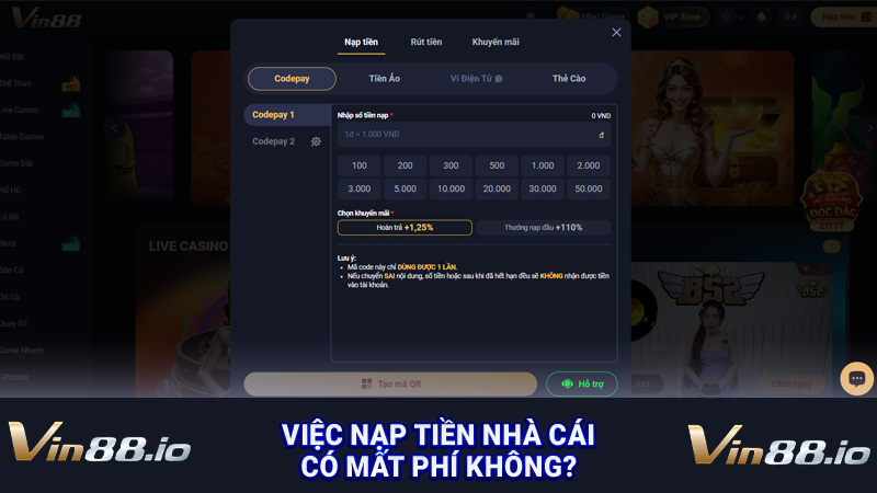 Việc nạp tiền nhà cái có mất phí không?